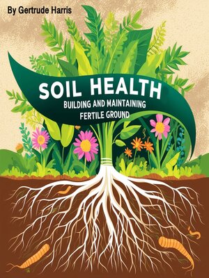 cover image of Soil Health